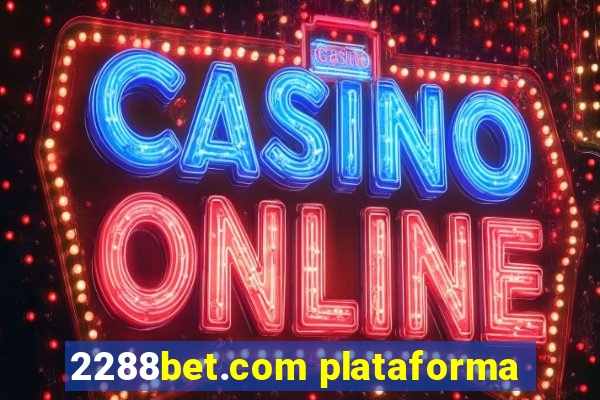 2288bet.com plataforma